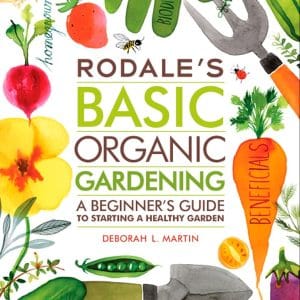 1 - Rodale's Basic Organic Gardening