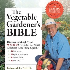 5 - The Vegetable Gardener's Bible